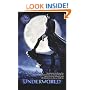 Underworld: Book 1 (Underworld (Pocket Star Books)) (Bk. 1)