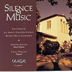 Silence and Music by Thomas Foster, Choir of All Saints Beverly Hills, and Craig Phillips