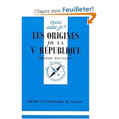 Les origines de la Ve R�publique