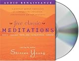 Five Classic Meditations