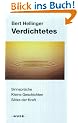 Verdichtetes. Sinnspr�che. Kleine Geschichten. S�tze der Kraft