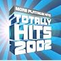 Totally Hits 2002