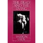 Dead and the Living (Knopf poetry series)