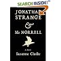 Jonathan Strange & Mr. Norrell: A Novel