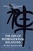 The Zen of International Relations: IR Theory from East to West
