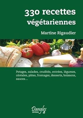 Dangles 330 recettes végétariennes