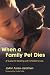 When a Family Pet Dies: A Guide to Dealing with Children
