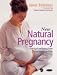 New Natural Pregnancy by Janet Balaskas ISBN 1856752194