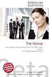 Tnz Group: New Zealand, Telecommunications, Fax, SMS, Email, Internet, Unified Messaging, Auckland