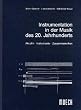 Instrumentation in der Musik des 20. Jahrhunderts
