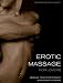 Book Erotic Massage for Lovers: Sensual Touch for Intimacy and Orgasmic Pleasure
