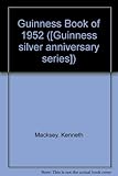 The Guinness book of 1952