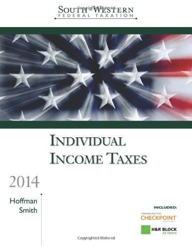 South-Western Federal Taxation 2014: Individual Income Taxes, Professional Edition (with H&R Block @ Home CD-ROM) by Hoffman, William Published by Cengage Learning 37th (thirty-seventh) edition (2013) Hardcover