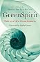 GreenSpirit: Path to a New Consciousness