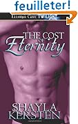 The Cost of Eternity