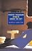 Twenty Thousand Streets Under the Sky: A London Trilogy (New York Review Books Classics)