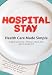 Hospital Stay: Health Care Made Simple (Hardcover Edition) Hospital Stay: Health Care Made Simple (Hardcover Edition)