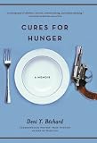 Cures for Hunger: A Memoir