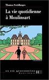 La vie quotidienne à Moulinsart
