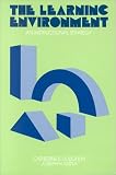 The Learning Environment: An Instructional Strategy