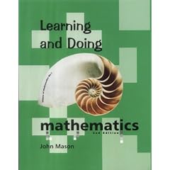 Learning and Doing Mathematics: Using Polya's Problem-solving Methods for Learning and Teaching