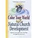 Color Your World with Natural Church Development