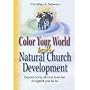 Color Your World with Natural Church Development