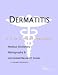 Book Dermatitis - A Medical Dictionary, Bibliography, and Annotated Research Guide to Internet References