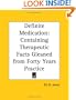 Definite Medication: Containing Therapeutic Facts Gleaned from Forty Years Practice