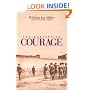 The Mystery of Courage
