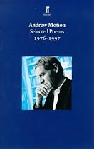 Andrew Motion: Selected Poems 1976-1997