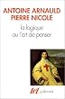 La logique, ou, L'art de penser