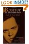 Rosebud: Story of...