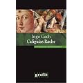 Caligulas Rache
