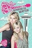 Singing in Seattle (Aly and Aj's Rock N Roll Mysteries)