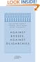 Against Bosses, Against Oligarchies: A Conversation with Richard Rorty