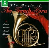 The Magic of the French Horn