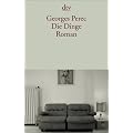 Die Dinge: Roman