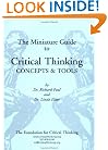 The Miniature Guide to Critical Thinking-Concepts and Tools