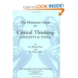 The Miniature Guide to Critical Thinking - Richard Paul