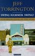 Swing Hammer Swing!