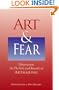 Art & Fear: Observations on the Perils (and Rewards) of Artmaking