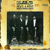 Missing...Presumed Having..by Notting Hillbillies