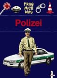 Frag mich was. Polizei - Andreas Piel