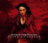 Stand My Ground/Lim.Edition - Within Temptation