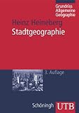 Grundri� Allgemeine Geographie: Stadtgeographie - Heinz Heineberg