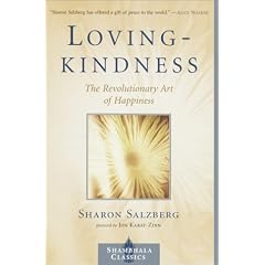 Lovingkindness: The Revolutionary Art of Happiness (Shambhala classics)