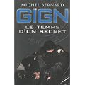 Gign, le temps d'un secret