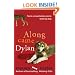 Along Came Dylan: Two's a Crowd When You've Been Top Dog