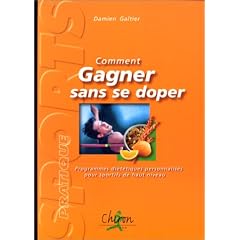 Comment gagner sans se doper